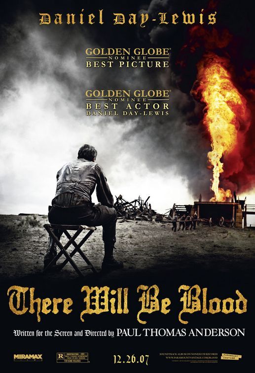 Minute A Day About Movies » Blog Archive » THERE WILL BE BLOOD